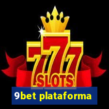 9bet plataforma